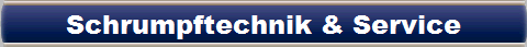 Schrumpftechnik & Service