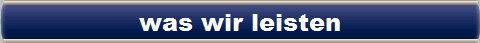 was wir leisten