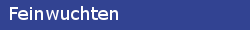 Feinwuchten
