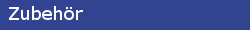 Zubehr
